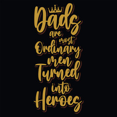 Father's day dad or daddy typography tshirt design vector design