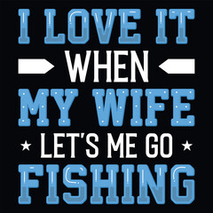 Fishing typography  graphics tshirt design vector design