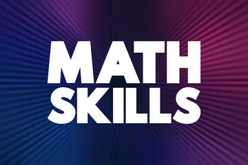 Math Skills text quote, concept background