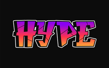 Hype word trippy psychedelic graffiti style letters.Vector hand drawn doodle logo Hype illustration. Funny cool trippy letters, fashion, graffiti style print for t-shirt, poster concept