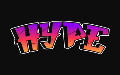 Hype word trippy psychedelic graffiti style letters.Vector hand drawn doodle logo Hype illustration. Funny cool trippy letters, fashion, graffiti style print for t-shirt, poster concept