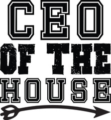 CEO of the House
