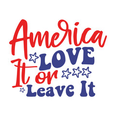 America Love It or Leave It