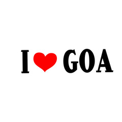 I love Goa  - obrazy, fototapety, plakaty