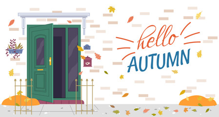Hello autumn greeting card vector template with yellow falling leaves. Postcard, poster layout. Fall season scenery, autumn mood. Brick house wall with green wooden door illustration, defoliation
