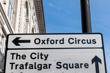 Street traffic sign for Oxford Circus, The City and Trafalgar Square. Famous destinations in...