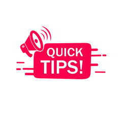 Banner quick tips megaphone icon design. Top tips advice concept. Flat style vector illustration.