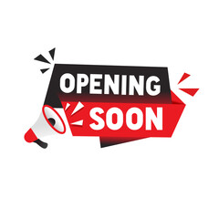 Opening soon banner icon megaphone design, vector illustration. Modern style design.