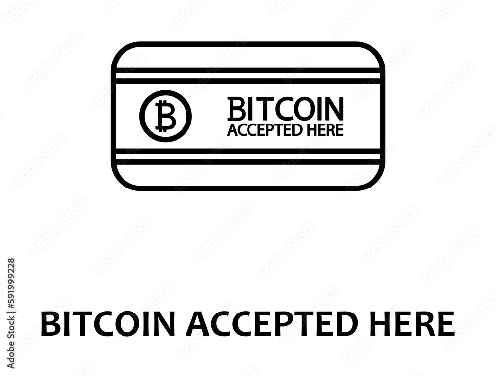 Poster bitcoin accepted here with name icon illustration on transparent background