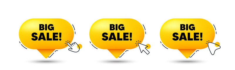 Big Sale tag. Click here buttons. Special offer price sign. Advertising Discounts symbol. Big sale speech bubble chat message. Talk box infographics. Vector