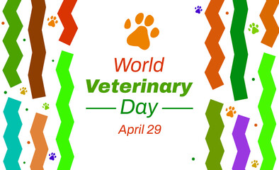 World veterinary day background with an animal paw and typography