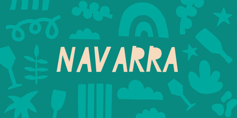 Navarre region of Spain. Spanish inscription. Floral abstract background. Vector banner for design, print, stickers.