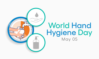 World Hand hygiene day is observed every year on May 5, the Day mobilizes people around the globe to increase adherence to hand cleanliness in health care facilities. Vector illustration.