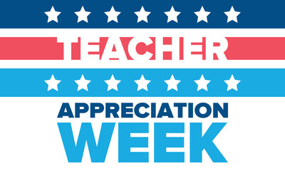 Teacher Appreciation Week in United States. Celebrated annual in May. In honour of teachers who hard work and teach our children. School and education. Student learning concept. Vector illustration