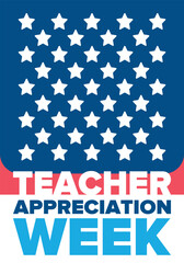 Teacher Appreciation Week in United States. Celebrated annual in May. In honour of teachers who hard work and teach our children. School and education. Student learning concept. Vector illustration