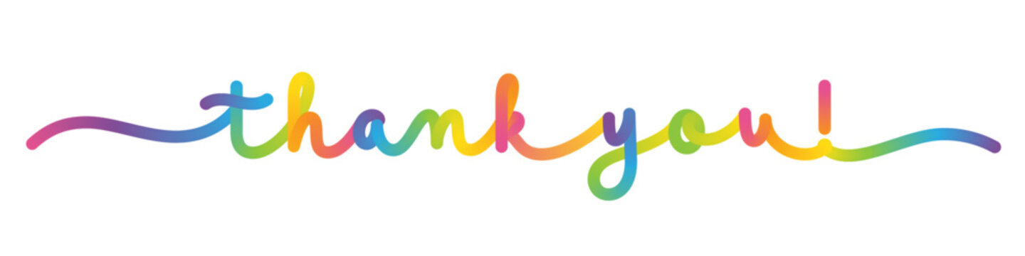THANK YOU! vector monoline calligraphy banner with colorful gradient