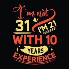 Birthday experience t shirt design