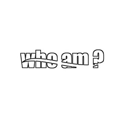 Who am i typography illustration motivation