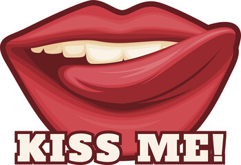 Kiss Me, Love Typography Quote Design for T-Shirt, Mug, Poster or Other Merchandise.