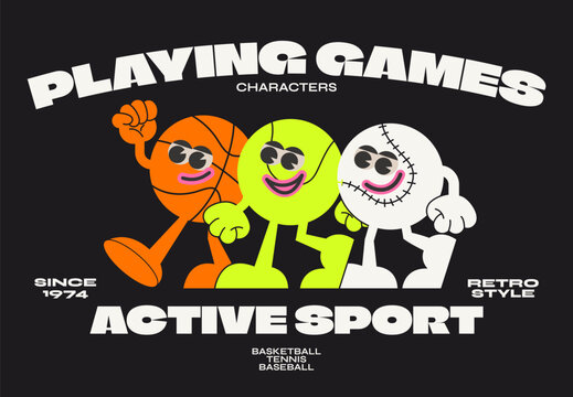 Retro basketball and tennis ball cartoon characters from the 90s. Trendy poster. funny colorful doodles in hippie style. Vector groovy illustration with typography