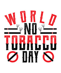 World No Tobacco Day T Shirt Design Free Vector	