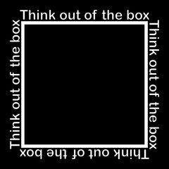 Think out of the box 1. Motivational quote. Vector background for poster, postcard, print, t-shirt design. Typography concept