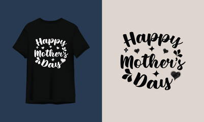Happy mother's day | mom | mommy| funny| trendy | unique| design