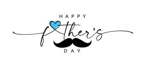 Happy father's day day wishes with heart. Best dad ever, elegant calligraphy with love sign and mustache. Vector text illustration for Fathers Day card or sale banner