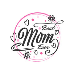 Obraz premium Happy Mother's Day Lettering. Mother Day Typography, Can be Used for Greeting Card, Poster, Banner, or T Shirt Design