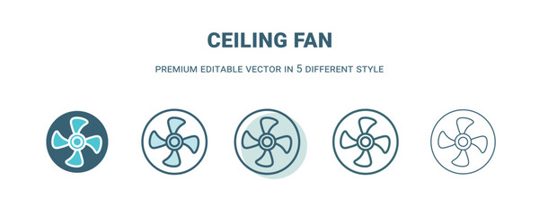 ceiling fan icon in 5 different style. Outline, filled, two color, thin ceiling fan icon isolated on white background. Editable vector can be used web and mobile