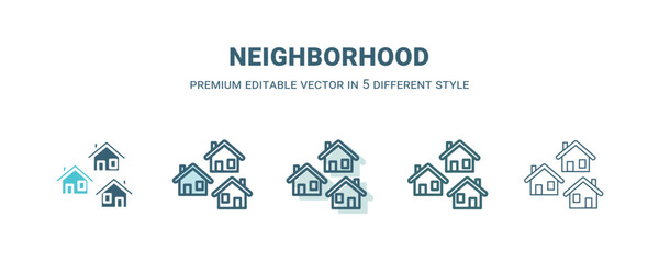 neighborhood icon in 5 different style. Outline, filled, two color, thin neighborhood icon isolated on white background. Editable vector can be used web and mobile