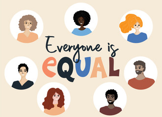 Everyone is equal. Faces of people multi ethnic races and genders. Diversity, inclusion and equity concept. Racial equality and anti-racism. Multicultural society. Vector illustration