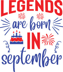 legends are born in september svg