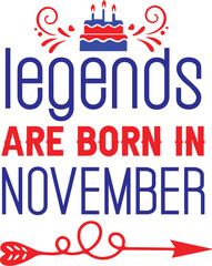 legends are born in november svg