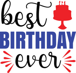best birthday ever svg