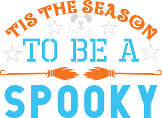 tis the season to be a Spooky svg
