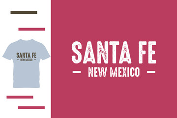 Fototapeta premium Capital of new mexico t shirt design 
