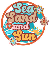 Sea sand and sun, Hippie Retro Boho Summer Sublimation