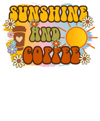 Sunshine and coffee, Hippie Retro Boho Summer Sublimation