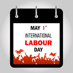 May 1st international workers day labour celebration, calendar note with protest