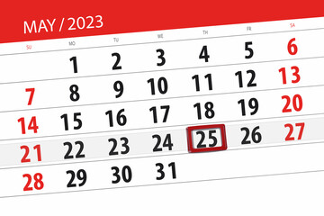 Calendar 2023, deadline, day, month, page, organizer, date, May, thursday, number 25