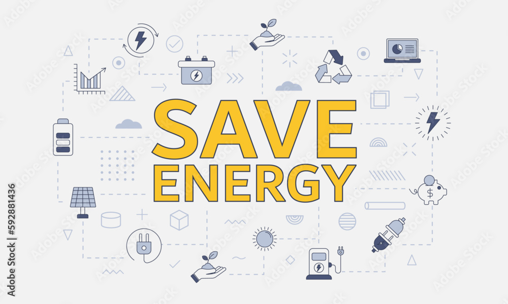Poster save energy concept with icon set with big word or text on center