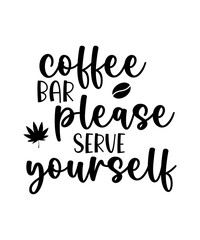 Coffee Svg Bundle,Funny Coffee Quotes SVG, Coffee Mug Svg, Coffee , coffee mug svg, Cut File Cricut, svg files for cricut,Coffee Sayings Svg