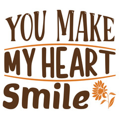 You Make My Heart Smile