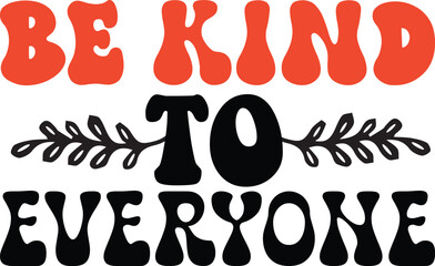 Kindness Quotes Retro