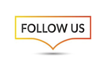 Follow us white background.The concept of the social network.Vector illustration.