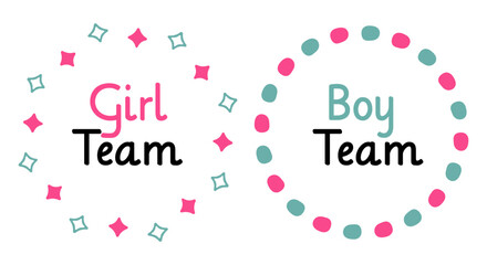 Gender reveal party design. Hand-drawn simple baby shower blue and pink frame. Girl and boy team phrases