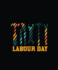 Labour Day T Shirt Design