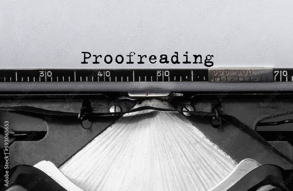 Poster text proofreading typed on retro typewriter