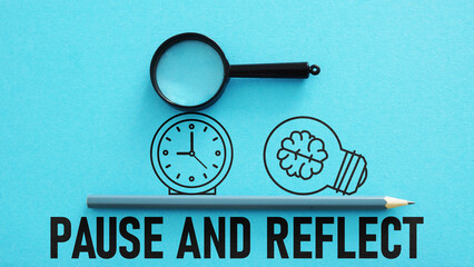 Pause and reflect is shown using the text